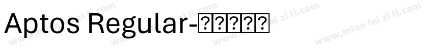 Aptos Regular字体转换